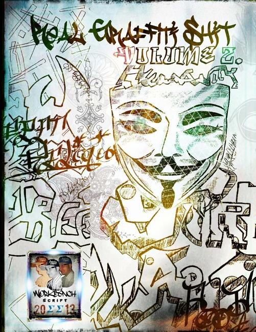 Real Graffiti Shit Vol. 2: Artbook for new Inspiration