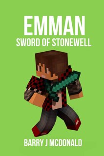 Front cover_Emman - Sword of Stonewell
