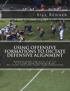 Couverture_Using Offensive Formations To Dictate Defensive Alignment