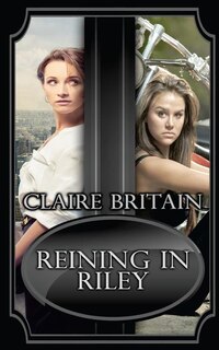 Front cover_Reining in Riley