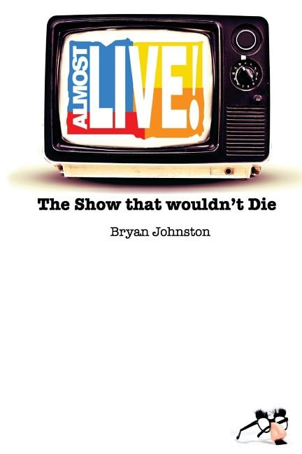 Almost Live!: The Show that Wouldn't Die