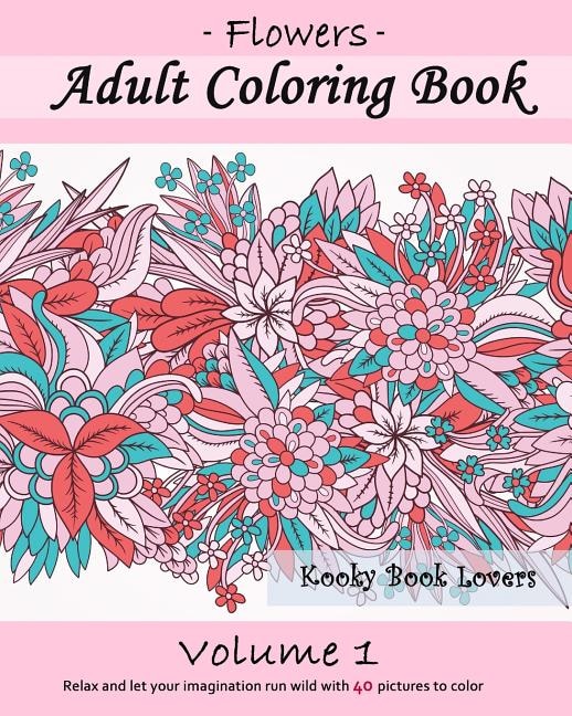 Couverture_Adult Coloring Book: Flowers, Volume 1