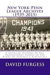 Front cover_New York-Penn League Archives (1939-2015)