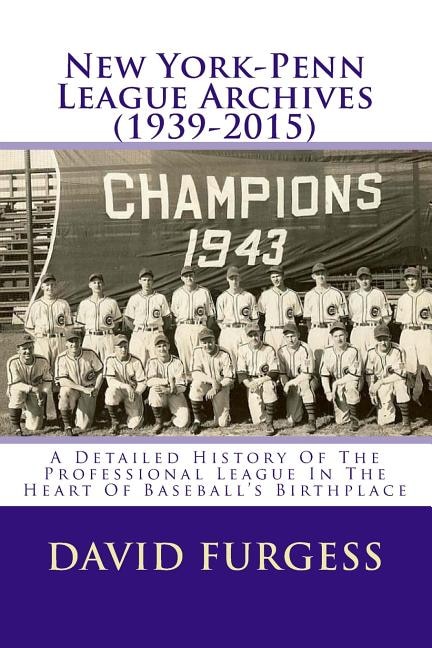 Front cover_New York-Penn League Archives (1939-2015)