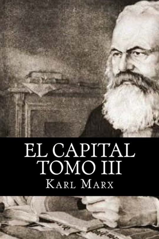 El Capital Tomo Iii