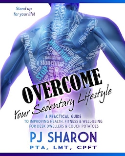 Front cover_Overcome your Sedentary Lifestyle (Black & White)