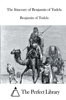 Front cover_The Itinerary of Benjamin of Tudela