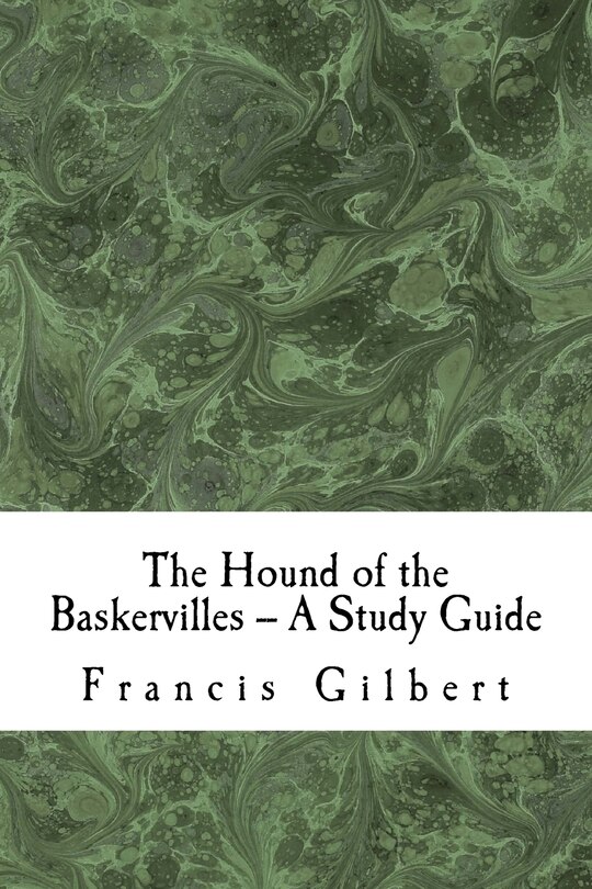 Front cover_The Hound of the Baskervilles -- A Study Guide