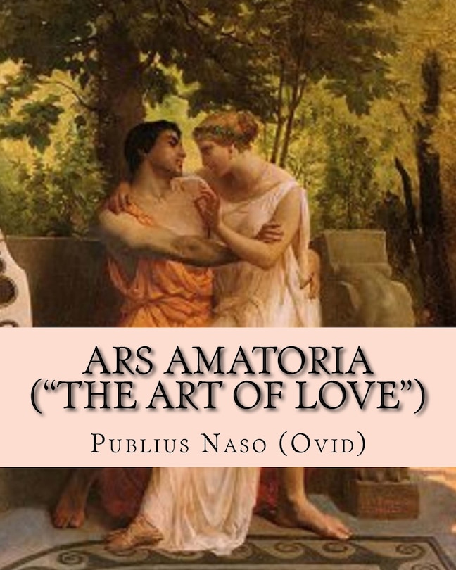 Front cover_Ars Amatoria (the Art of Love)