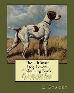 Front cover_The Ultimate Dog Lovers Colouring Book
