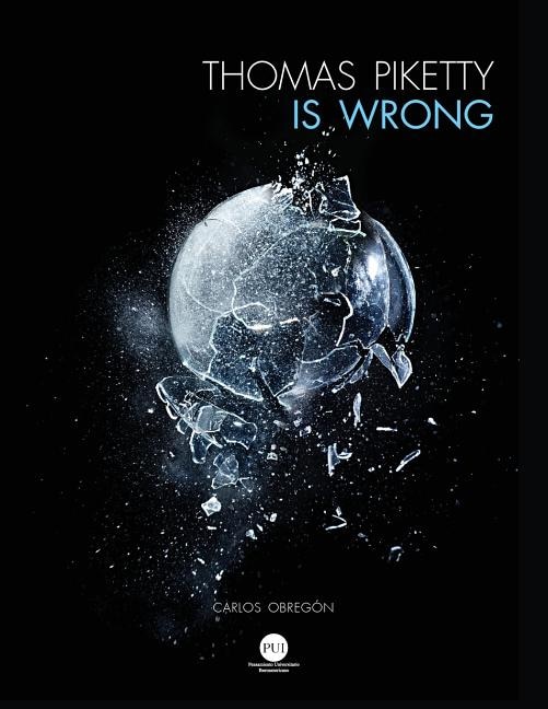 Front cover_Thomas Piketty is Wrong