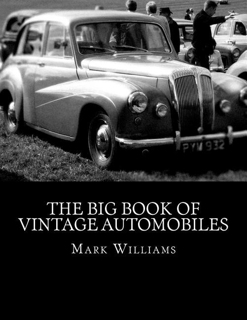 Front cover_The Big Book of Vintage Automobiles