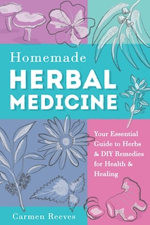 Front cover_Homemade Herbal Medicine