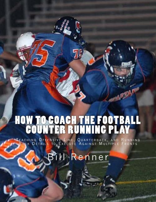 Couverture_How to Coach the Football Counter Running Play