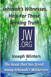Front cover_Jehovah's Witnesses, Help For Those Seeking Truth