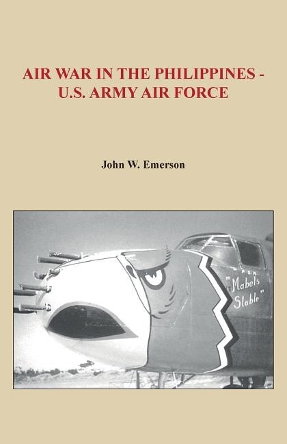 Front cover_Air War In The Philippines - U.s. Army Air Force