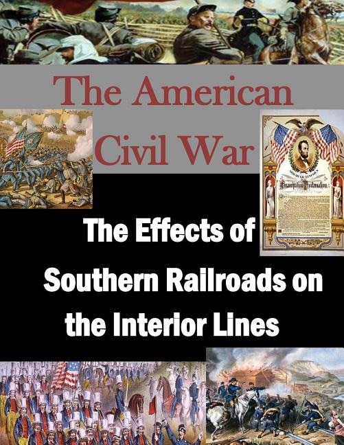 Couverture_The Effects of Southern Railroads on the Interior Lines