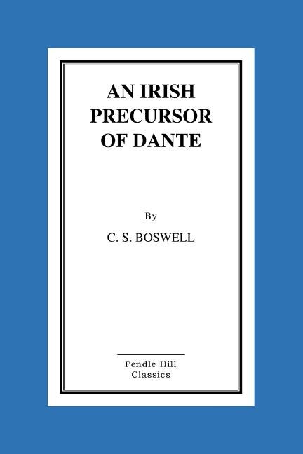 Front cover_An Irish Precursor of Dante