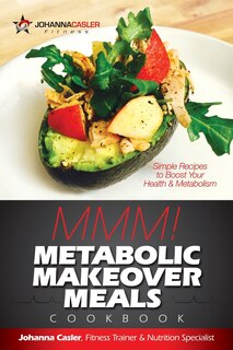 Couverture_Metabolic Makeover Meals M-M-M!