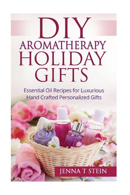 Couverture_DIY Aromatherapy Holiday Gifts