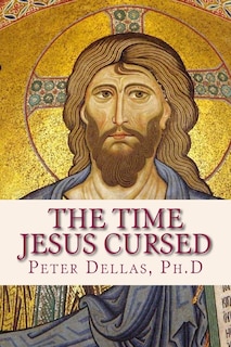 Front cover_The Time Jesus Cursed