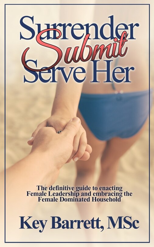 Couverture_Surrender, Submit, Serve Her.