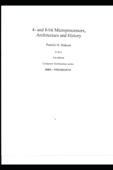 Front cover_4- and 8-bit Microprocessors, Architecture and History.