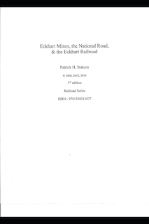 Eckhart Mines, The National Road, & the Eckhart Railroad