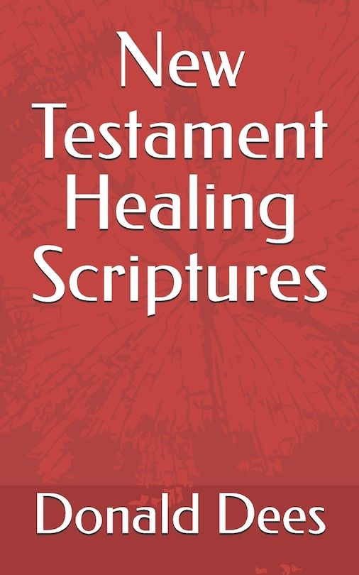 Front cover_New Testament Healing Scriptures