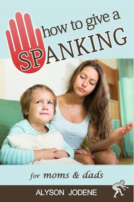 Front cover_How to Give a Spanking