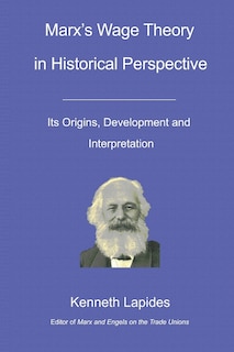 Couverture_Marx's Wage Theory in Historical Perspective