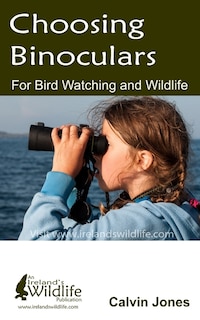 Front cover_Choosing Binoculars for Bird Watching and Wildlife