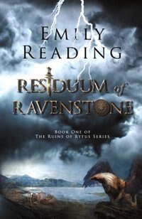 Residuum of Ravenstone: Book One of Epic Fantasy Series The Ruins of Rytus