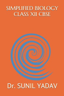 Front cover_Simplified Biology Class XII Cbse