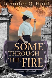 Front cover_Some Through the Fire
