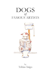 Couverture_DOGS of FAMOUS ARTISTS