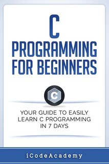 Front cover_C Programming for Beginners