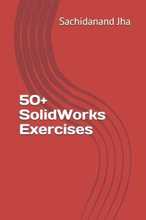 Front cover_50+ SolidWorks Exercises