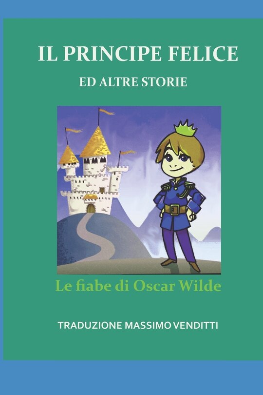 Couverture_Il Principe Felice Ed Altre Storie