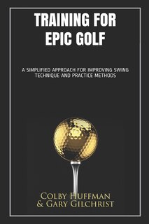 Front cover_Training for Epic Golf