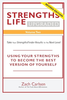 Front cover_Strengths Life Upgraded, Volume Two