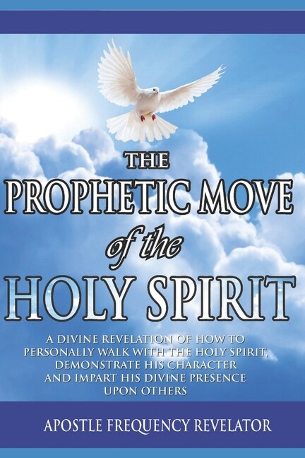 Couverture_The Prophetic Move of the Holy Spirit in the Contemporary Global Arena