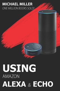 Front cover_Using Amazon Alexa and Echo