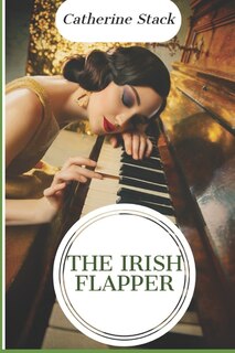 Front cover_The Irish Flapper