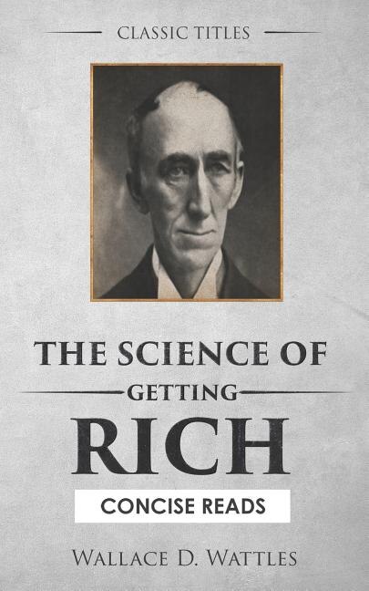 The Science of Getting Rich: The Secret Behind 'The Secret'