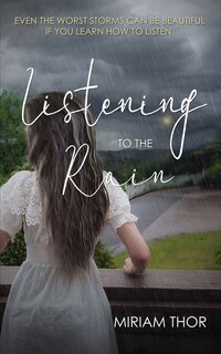 Front cover_Listening to the Rain