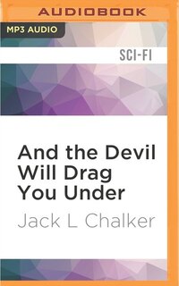 Couverture_And the Devil Will Drag You Under