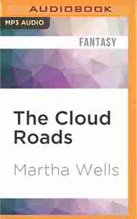 The Cloud Roads by Martha Wells