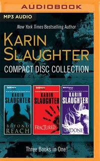 Front cover_Karin Slaughter - Collection: Beyond Reach & Fractured & Undone