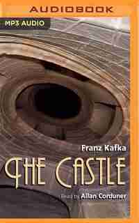 The Castle by Franz Kafka